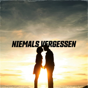 Niemals vergessen