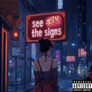 See the Signs