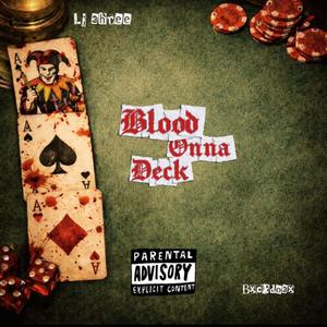 Blood Onna Deck (feat. BxckDo3)
