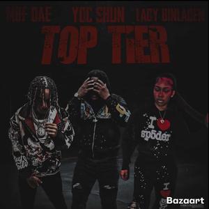 Top Tier (feat. Lady binladen & YDC shun)