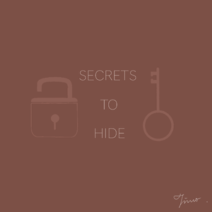 Secrets to Hide