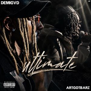 Ultimate (feat. ArtGotBarz)