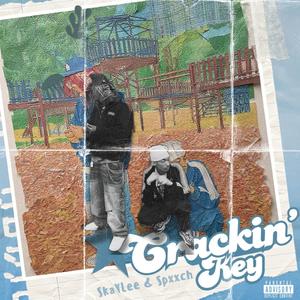 CraCkiN' KeY (feat. Spxxch)
