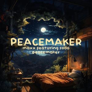Peacemaker (feat. Soda Peacemaker)
