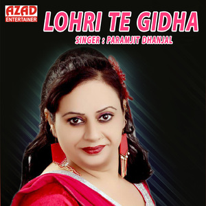 Lohri Te Gidha