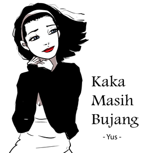 Kaka Masih Bujang