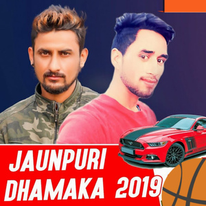 Jaunpuri Dhamaka 2019