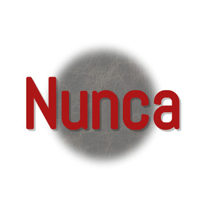 Nunca