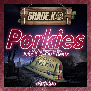 Porkies (Jkhz Remix)