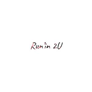 Run'in 2U (双向奔赴－Lullaby晚安版)