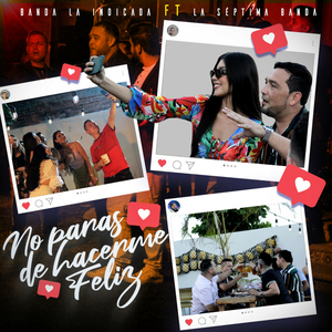 No Paras De Hacerme Feliz