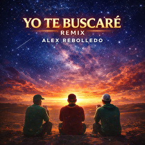 Yo Te Buscaré (Remix)