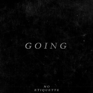 Going