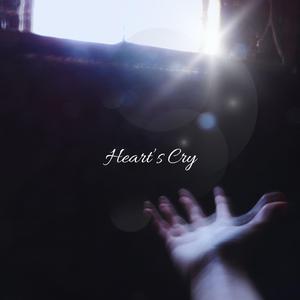 Heart’s Cry