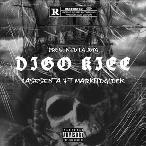 DIGO KIEE (feat. Markito Glock)