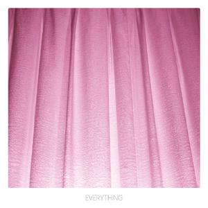 EVERYTHING
