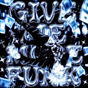 GIVE ME MORE FUNK