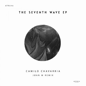 The Seventh Wave (Juan M Remix)