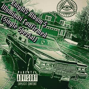 Illuminati Confirmed (Single Special)