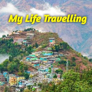 My Life Travelling