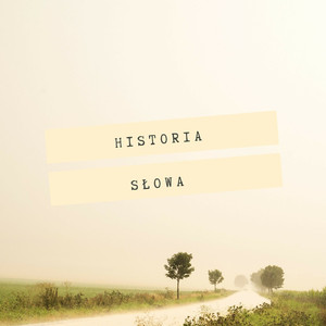 Historia Słowa