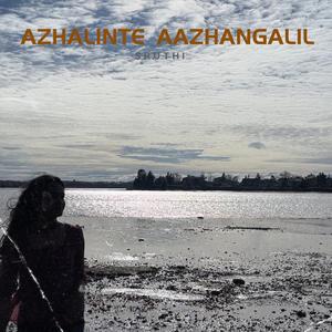 Azhalinte aazhangalil