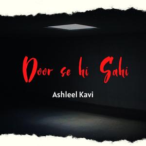Door Se Hi Sahi