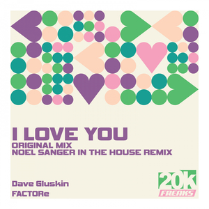 I Love You (Original Mix)