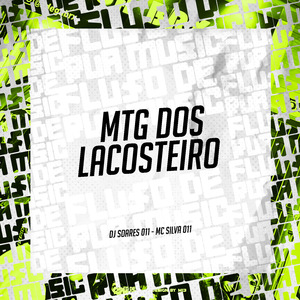 Mtg dos Lacosteiro