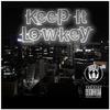 Mr. G - Keep It Lowkey (feat. Lil Nate Tha Goer)