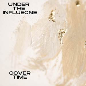 Under The Influence (Slowed)