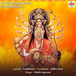 Om Dum Durgaye Namah (Chanting Mantra)