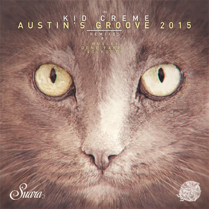 Austin's Groove (Crème's 2015 Relab Mix)
