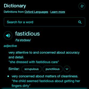 fastidious