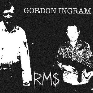 Gordon Ingram (feat. RM$Sosanami)