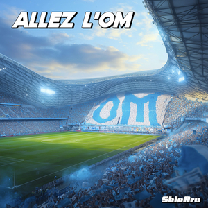 Allez l'OM