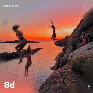 Stayin' Alive - 8D Audio