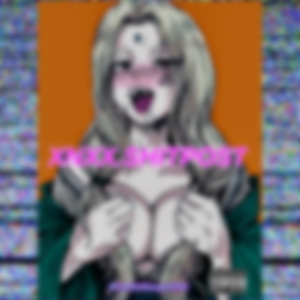 Xnxx.shitpost (feat. Sangre & Rxl)