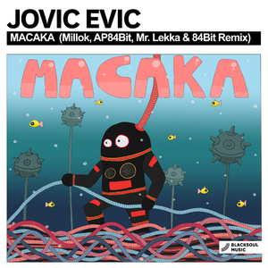 Macaka (84Bit Remix)