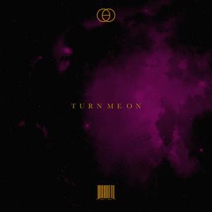 Turn Me On