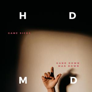 H.D.M.D. (Hand Down Man Down)