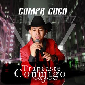 Trapeaste Conmigo ( Version banda)