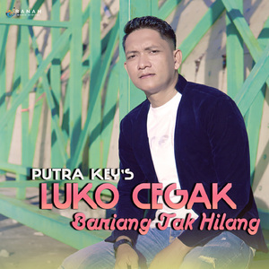 Luko Cegak Bariang Tak Hilang