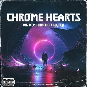 Chrome Heart (feat. YKL Eli)
