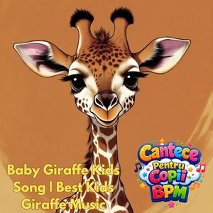 Baby Giraffe Kids Song | Best Kids Giraffe Music