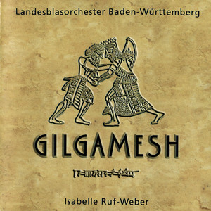 Symphony No. 1 "Gilgamesh": Adventures in the Forest