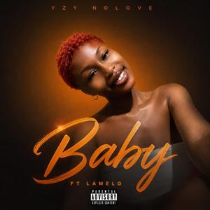 Baby (feat. Lamelo)
