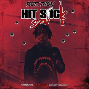 Hitstick (feat. BOE Sosa & BOE Deejay)