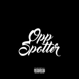 Opp Spotter (feat. Kay Flock, B-Lovee & Mula Gzz) (Remix)