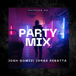 Party Mix Part 2 (Mix)